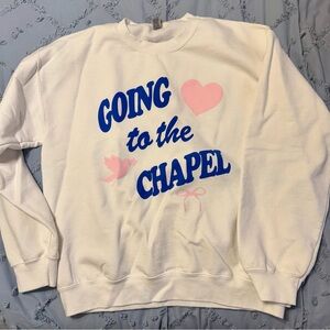 Going to the Chapel Sweatshirt